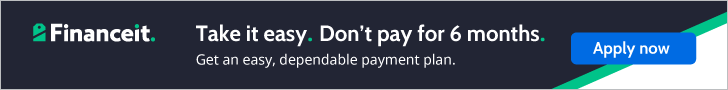 Financeit financing — take it easy, don't pay for 6 months. Apply now.
